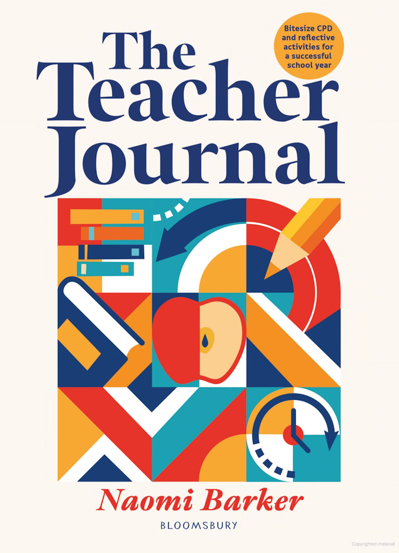The Teacher Journal by Naomi Barker